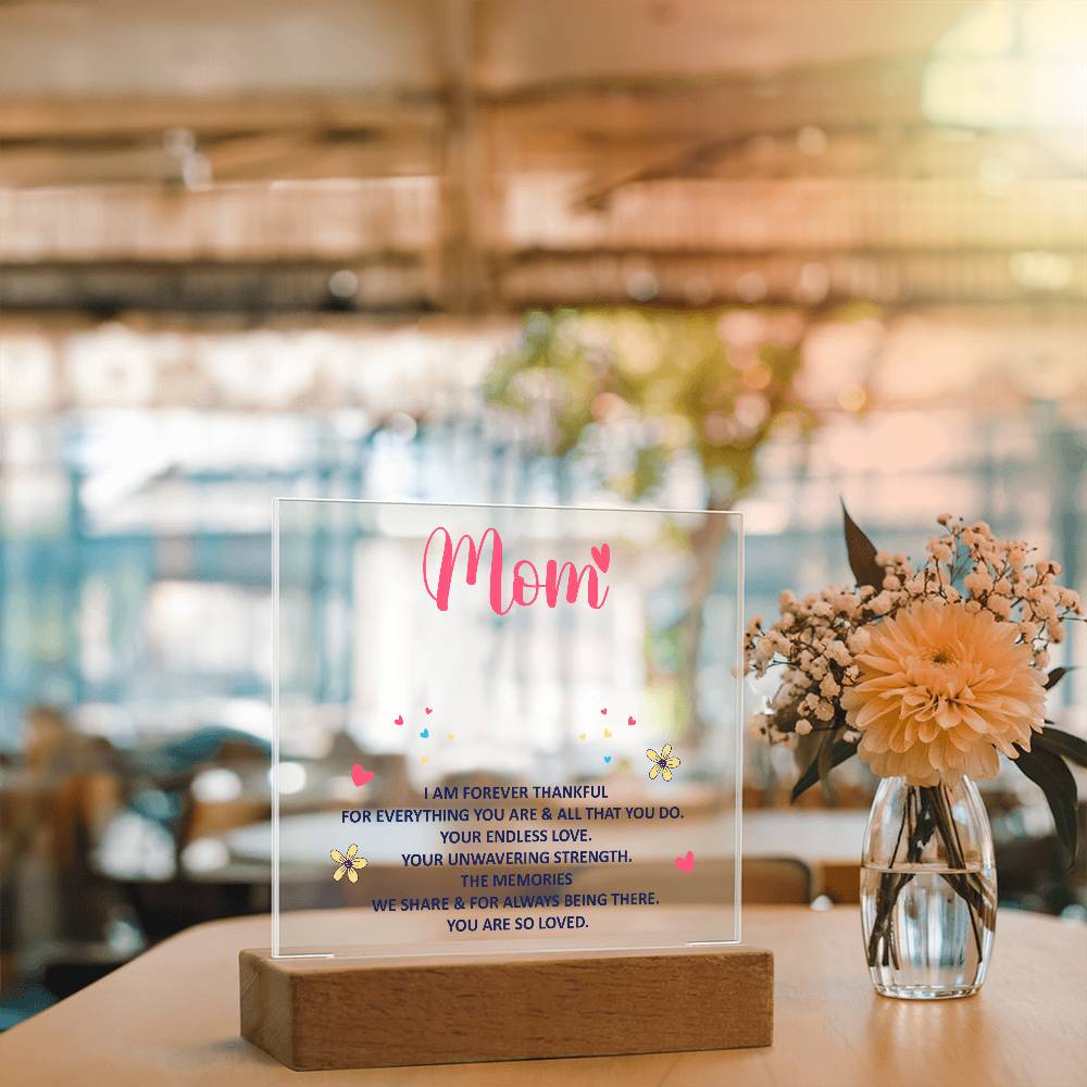 Mom LED Acrylic Plaque with Wooden Base – Thankful Quote Night Light Gift for Mother Birthday