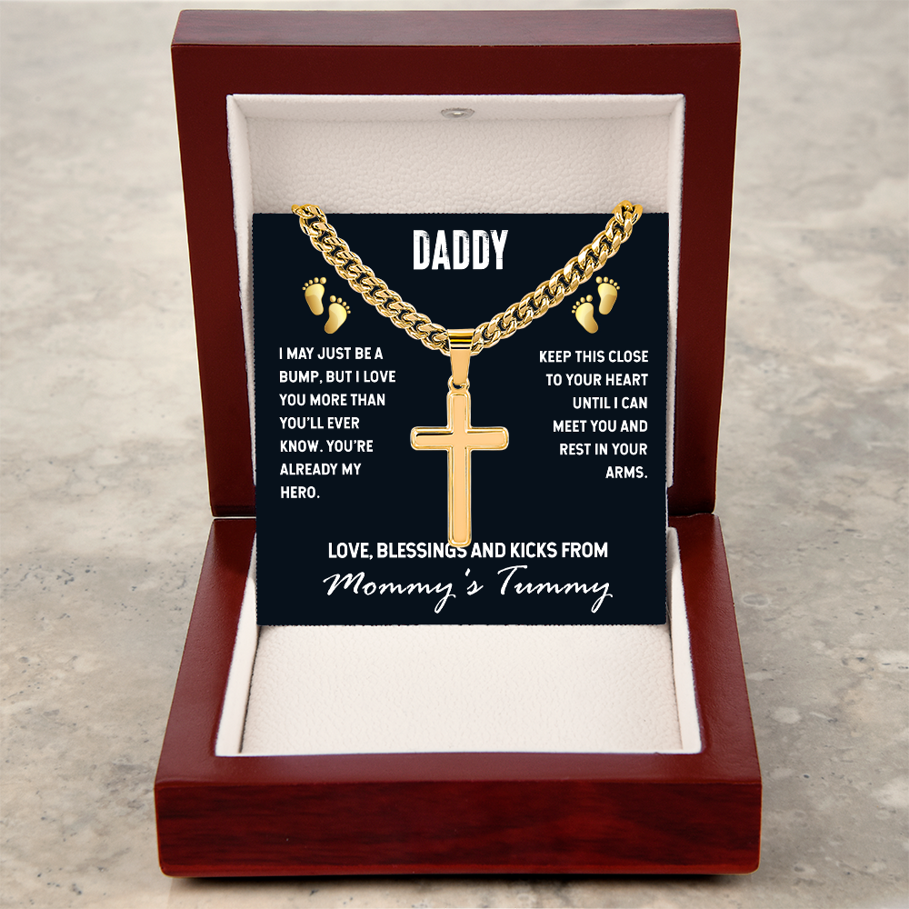 To My Daddy From Mommy's Tummy, Artisan Cross Necklace with Cuban Link Chain For Daddy, Father's Day Gift for New Daddy, First Time Daddy To Be by Best Gifts 305
