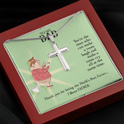 To My Dad, Artisan Cross Necklace with Snake Chain For Dad, World's Best Farter Dad, Father's Dad Gift From Daughter, Best Dad In The World by Best Gifts 305