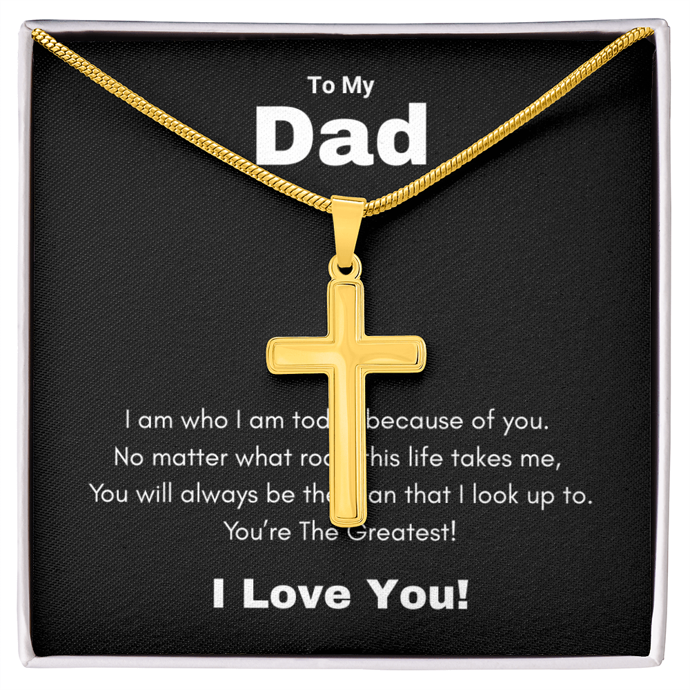 Artisan Cross Necklace with Snake Chain To My Greatest Dad, I Love You Dad, Fathers Day Gift From Daughter, Dad Birthday Gift, Gift For Dad From Son, by Best Gifts 305