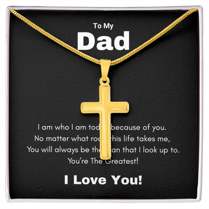 Artisan Cross Necklace with Snake Chain To My Greatest Dad, I Love You Dad, Fathers Day Gift From Daughter, Dad Birthday Gift, Gift For Dad From Son, by Best Gifts 305