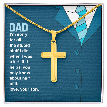 I'm Sorry Artisan Cross Necklace with Snake Chain For Dad, Gift Dad I'm Sorry From Son, Love Gift I'm Sorry Dad, Dad Sorry Message From Son by Best Gifts 305