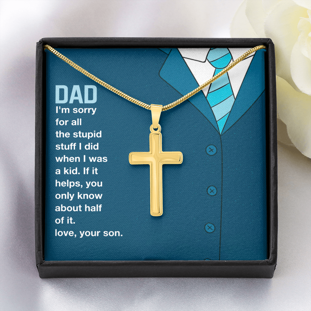 I'm Sorry Artisan Cross Necklace with Snake Chain For Dad, Gift Dad I'm Sorry From Son, Love Gift I'm Sorry Dad, Dad Sorry Message From Son by Best Gifts 305