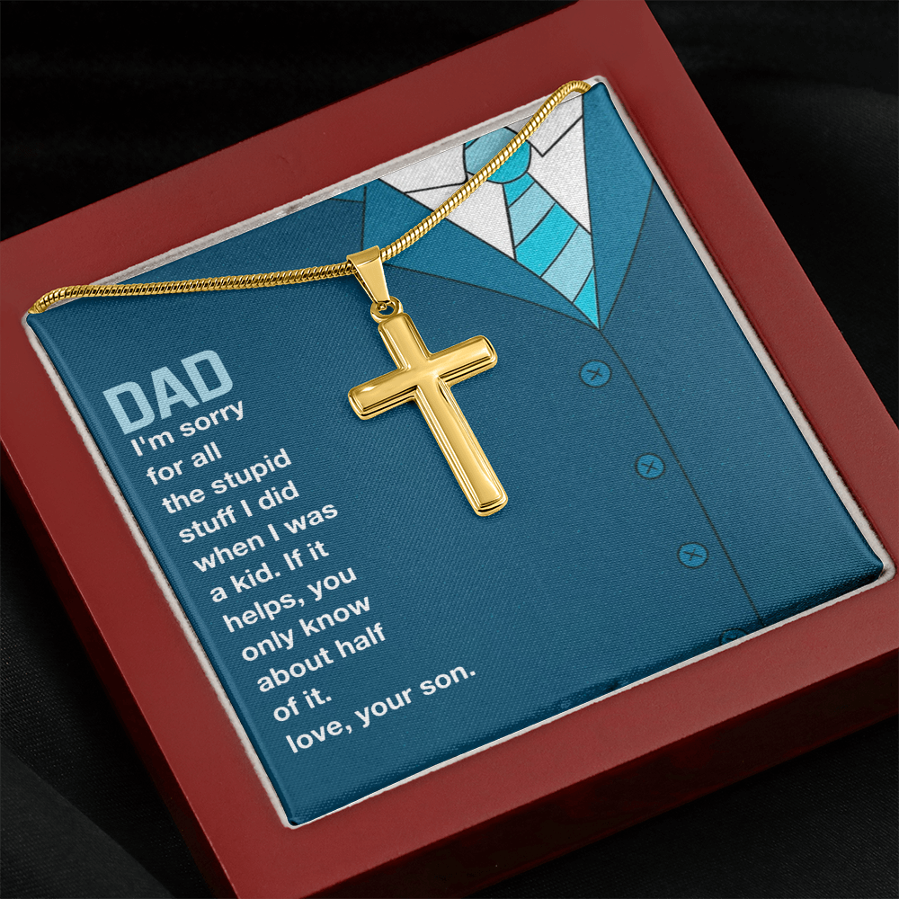 I'm Sorry Artisan Cross Necklace with Snake Chain For Dad, Gift Dad I'm Sorry From Son, Love Gift I'm Sorry Dad, Dad Sorry Message From Son by Best Gifts 305