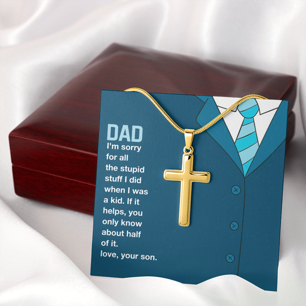 I'm Sorry Artisan Cross Necklace with Snake Chain For Dad, Gift Dad I'm Sorry From Son, Love Gift I'm Sorry Dad, Dad Sorry Message From Son by Best Gifts 305