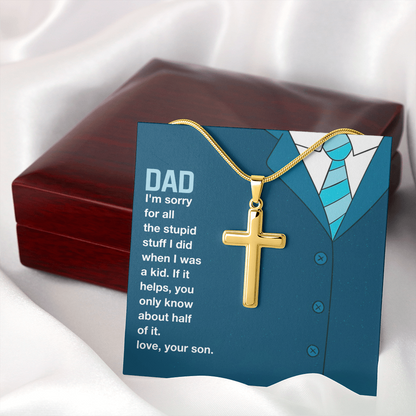 I'm Sorry Artisan Cross Necklace with Snake Chain For Dad, Gift Dad I'm Sorry From Son, Love Gift I'm Sorry Dad, Dad Sorry Message From Son by Best Gifts 305