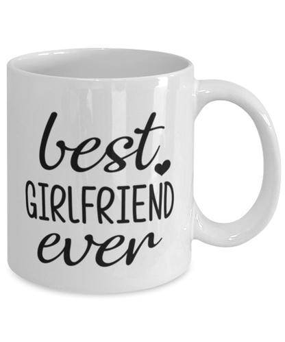 Best Girlfriend Ever Mug Funny Birthday Anniversary Gift For Girlfriend
