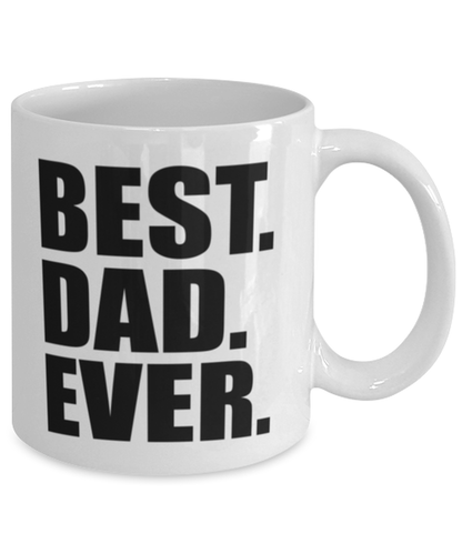 Best Dad Ever Mug Funny Fathers Day Gift For Dad