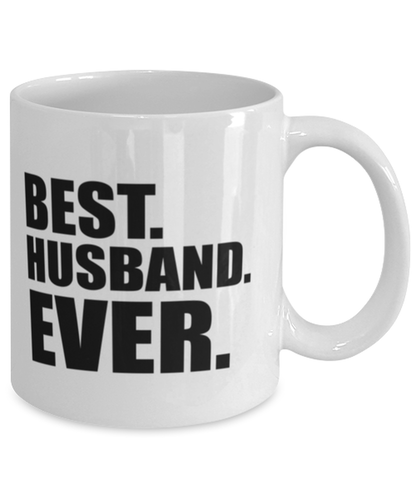 Best Husband Ever Mug Funny Anniversary Gift For Husband