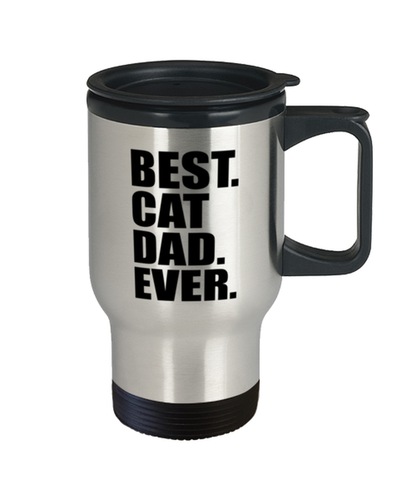 Best Cat Dad Ever Travel Mug Funny Fathers Day Travel Mug For Cat Dad