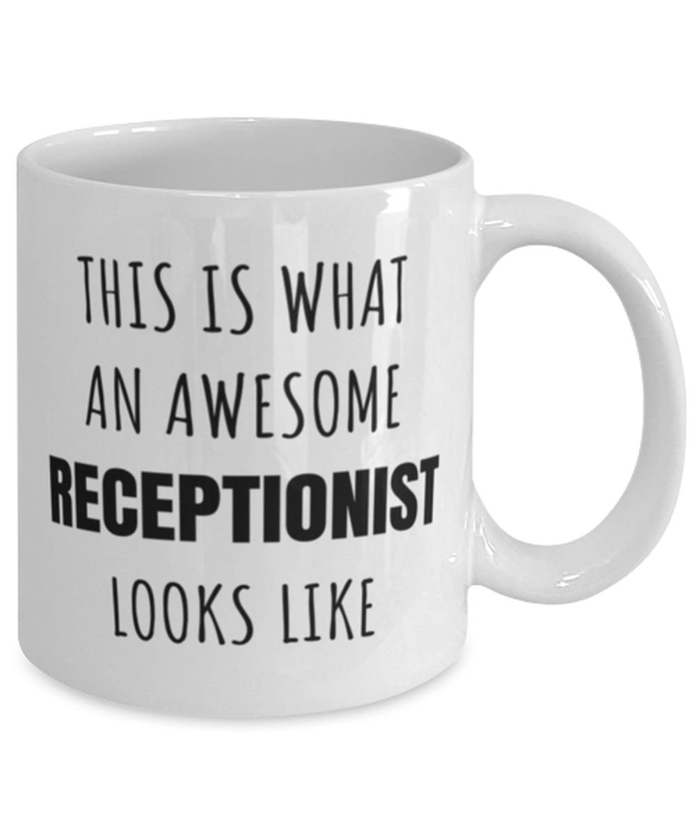 Funny Receptionist Mug Gift For Receptionist Birthday, This Is What An Awesome Receptionist Looks Like