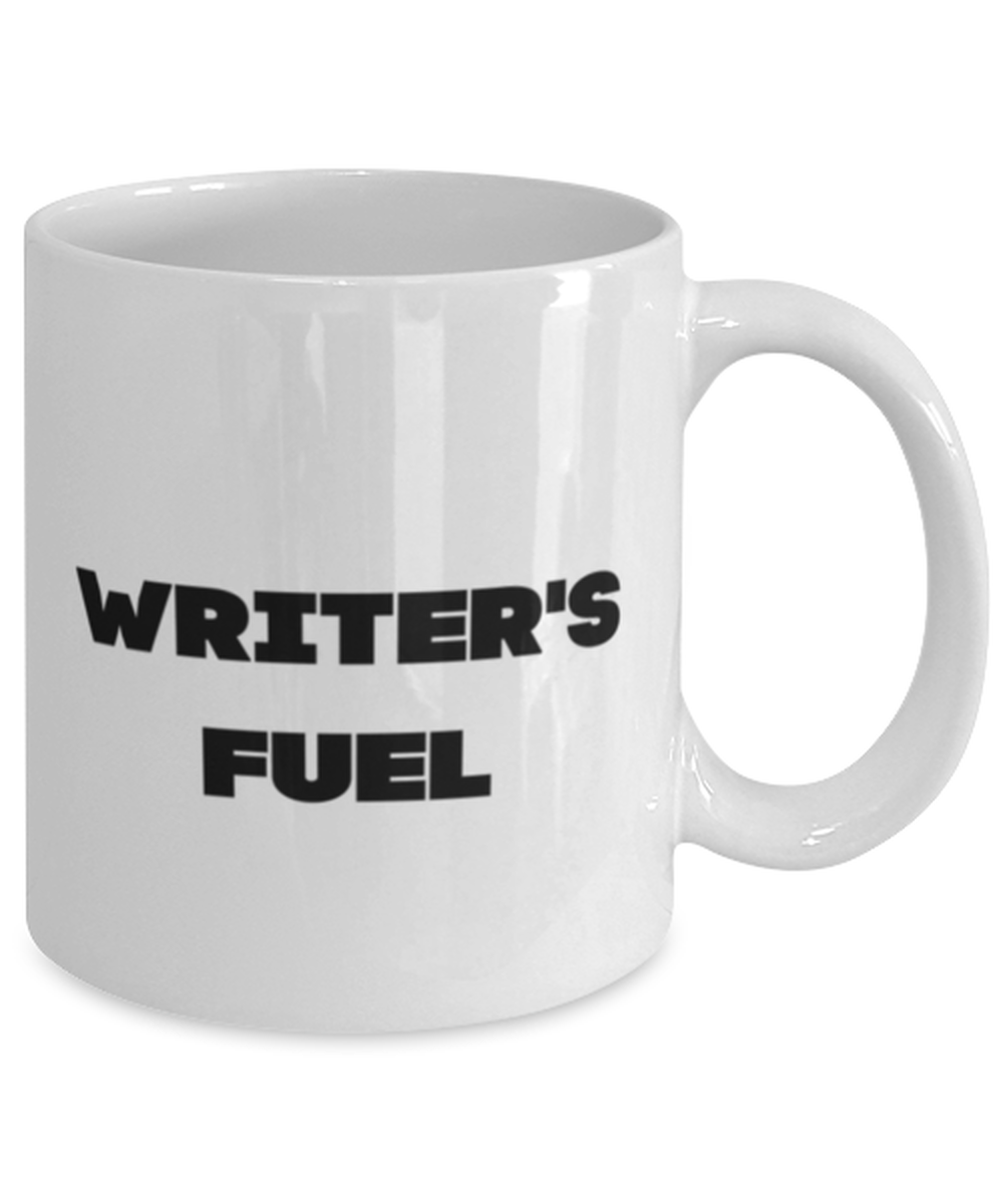 Funny Writers Fuel Mug Gift For Writer Birthday