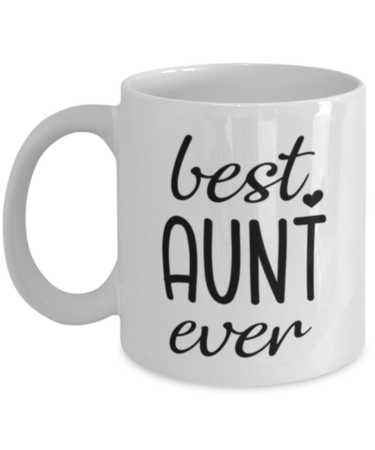 Best Aunt Ever Mug Funny Birthday Gift For Aunt