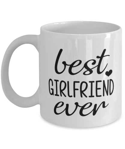 Best Girlfriend Ever Mug Funny Birthday Anniversary Gift For Girlfriend