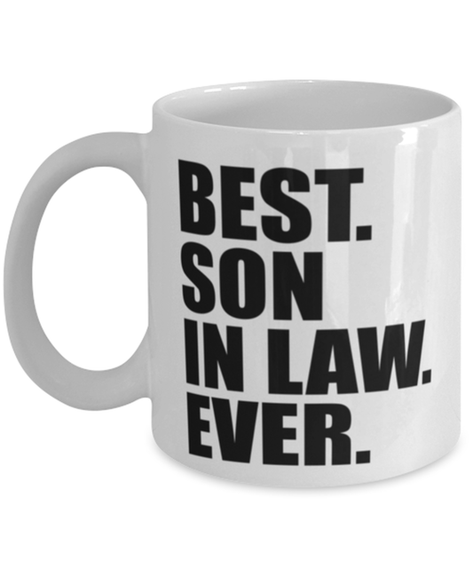 Best Son In Law Ever Mug Funny Birthday Gift For Son In Law