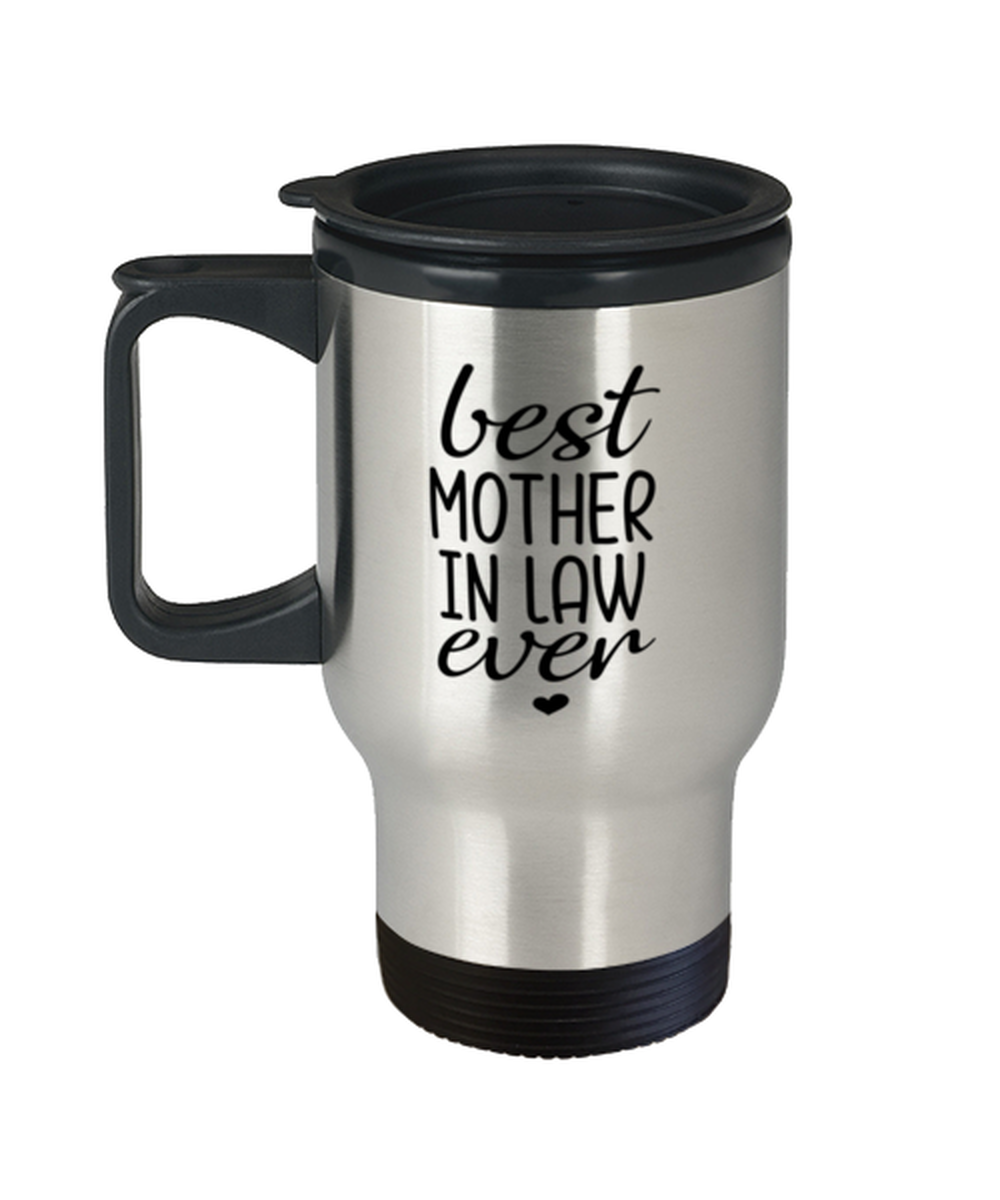 Best Mother In Law Ever Travel Mug Funny Mothers Day Gift For Mother In Law