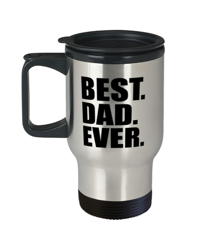 Best Dad Ever Travel Mug Funny Fathers Day Gift For Dad