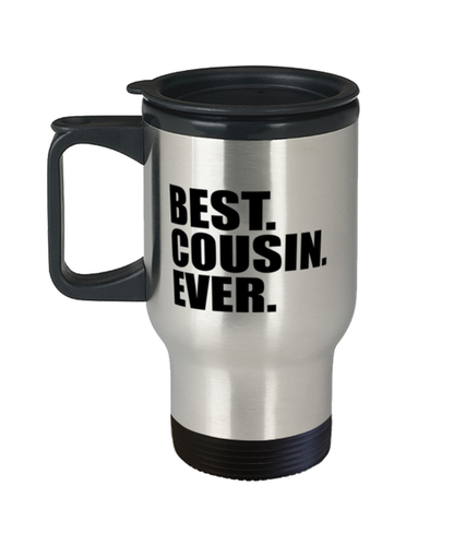 Best Cousin Ever Travel Mug Funny Christmas Gift For Cousin Gag Birthday Gift