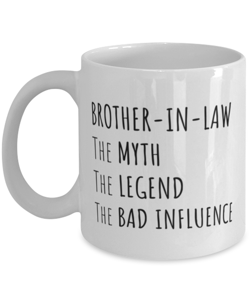 Funny Birthday Mug Gift for Brother In Law, Brother-In-Law Bad Influence Mug, Funny Christmas Mug Present From Sister-In-Law