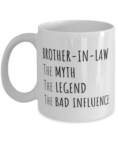 Funny Birthday Mug Gift for Brother In Law, Brother-In-Law Bad Influence Mug, Funny Christmas Mug Present From Sister-In-Law