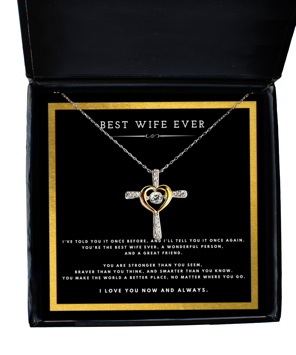 Best Wife Ever Anniversary Message Card Jewelry Cross Necklace Gift From Husband for Valentines Day Birthday Present, Christmas Gifts For Wife