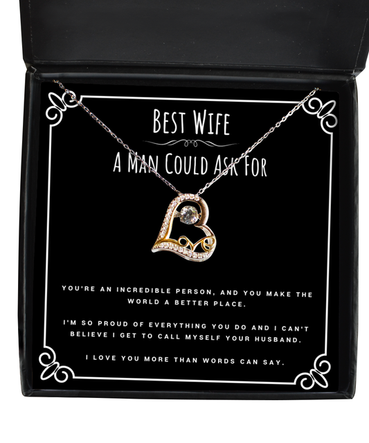 Best Wife A Man Could Ask For Valentines Day Message Card Jewelry Heart Necklace Gift From Husband, Wife Anniversary Present, Birthday Christmas Gifts For Wife