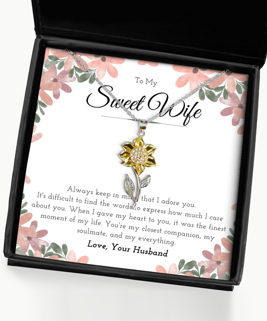 Sweet Wife Anniversary Present For Her, Sunflower Necklace Message Card Jewelry Gift From Husband, Nice Mothers Day Necklace, Gift For Wife Birthday