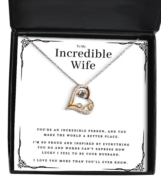 To My Incredible Wife Jewelry Message Card Gift Heart Necklace Birthday Present From Husband, Incredible Wife Valentines Day Present