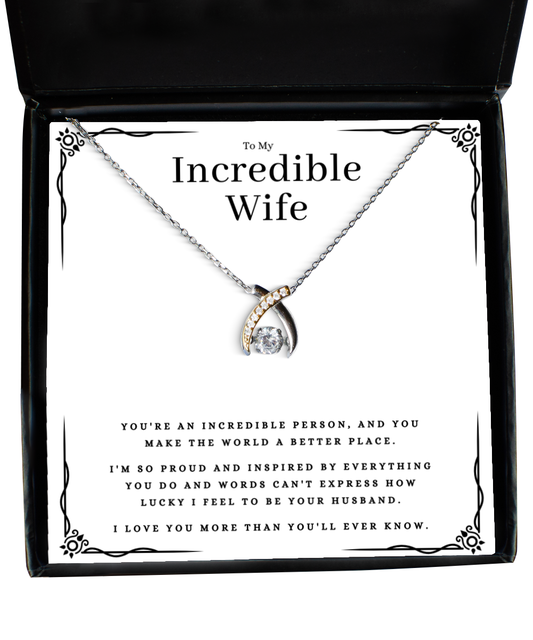 To My Incredible Wife Jewelry Message Card Gift Wishbone Necklace Birthday Present From Husband, Incredible Wife Valentines Day Present