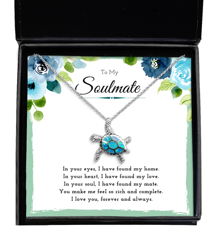 To My Soulmate Heartfelt Relationship Message Necklace Turtle Jewelry Gift From Him, Soulmate Valentines Day Present, Birthday Appreciation Gifts For Her