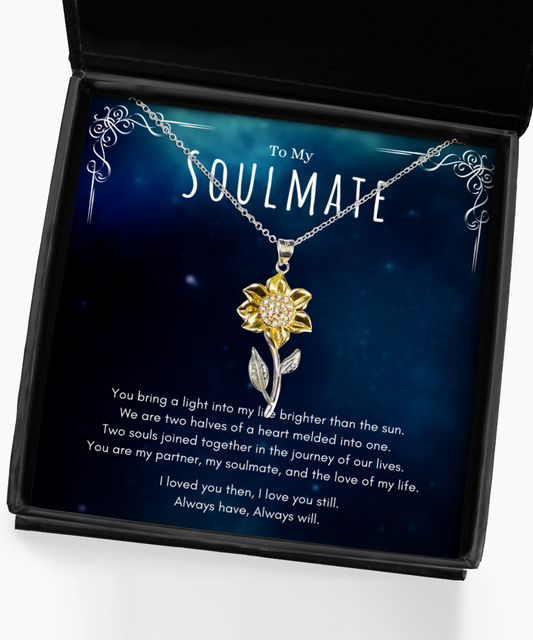 Inspiring Soulmate Relationship Message Necklace Sunflower Jewelry Anniversary Gift For Her, Lovely Soulmate Valentines Day Jewelry Present, Birthday Appreciation Gifts From Him