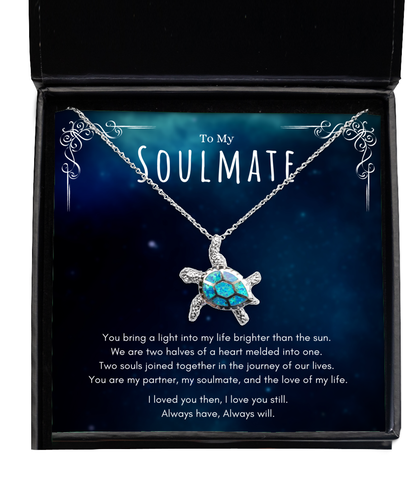 Inspiring Soulmate Relationship Message Necklace Turtle Jewelry Anniversary Gift For Her, Lovely Soulmate Valentines Day Jewelry Present, Birthday Appreciation Gifts From Him