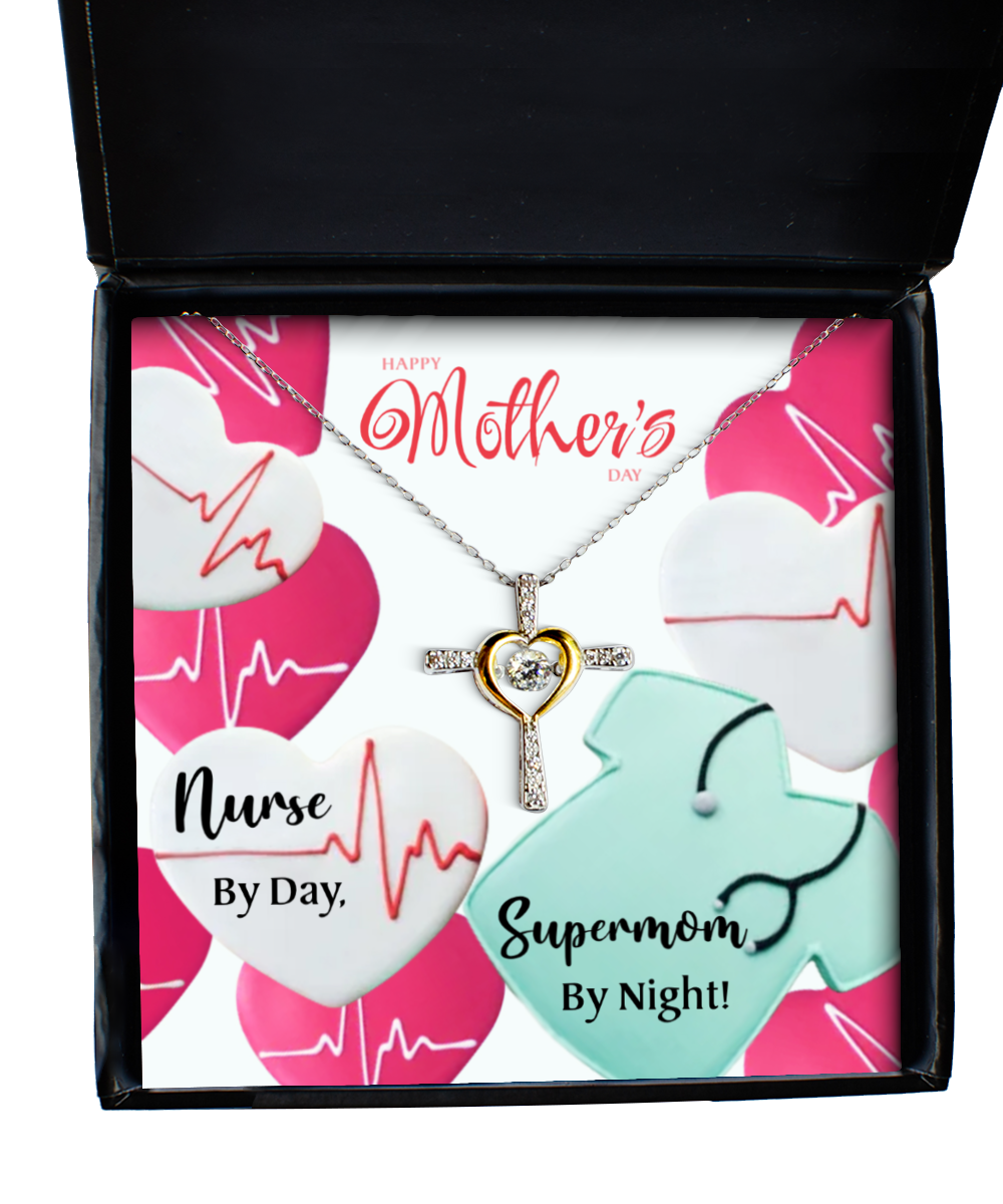 To My Nurse Supermom, Cross Dancing Necklace For Nurse Mom, Nurse Mom Jewelry, Gift For Nurse Mom, Mother's Day Nurse Mom Gifts