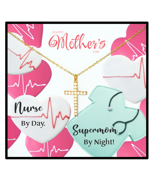 To My Nurse Supermom, Crystal Gold Cross Necklace For Nurse Mom, Nurse Mom Jewelry, Gift For Nurse Mom, Mother's Day Nurse Mom Gifts