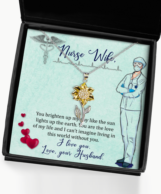 Nurse Wife Sunflower Pendant Necklace, Nurse Wife Jewelry From Husband, Gift For Nurse Wife, Valentines Day Gifts For Nurse Wife,