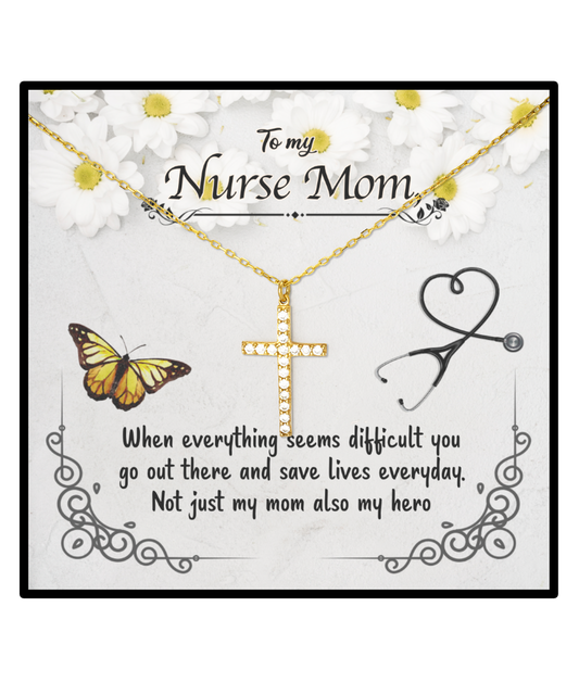 Nurse Mom Crystal Gold Cross Necklace, To My Nurse Mom, Nurse Mom Jewelry, For Nurse Mom From Daughter, Mother's Day Nurse Mom Gifts