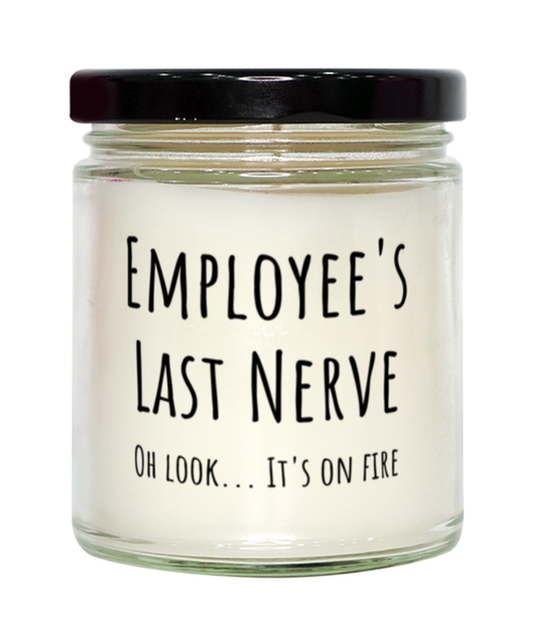 Funny Employees Last Nerve Candle Gift For Employee Birthday