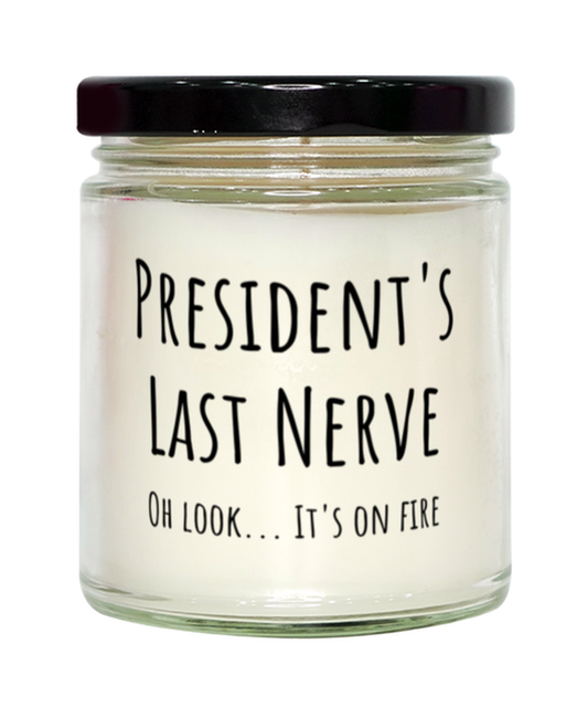 Funny Presidents Last Nerve Candle Gift For President Birthday