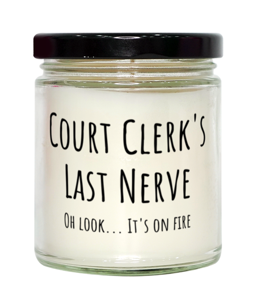 Funny Court Clerks Last Nerve Candle Gift For Court Clerk Birthday