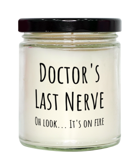 Funny Doctors Last Nerve Candle Gift For Doctor Birthday