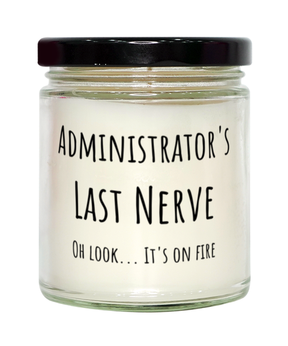 Funny Administrators Last Nerve Candle Gift For Administrator Birthday