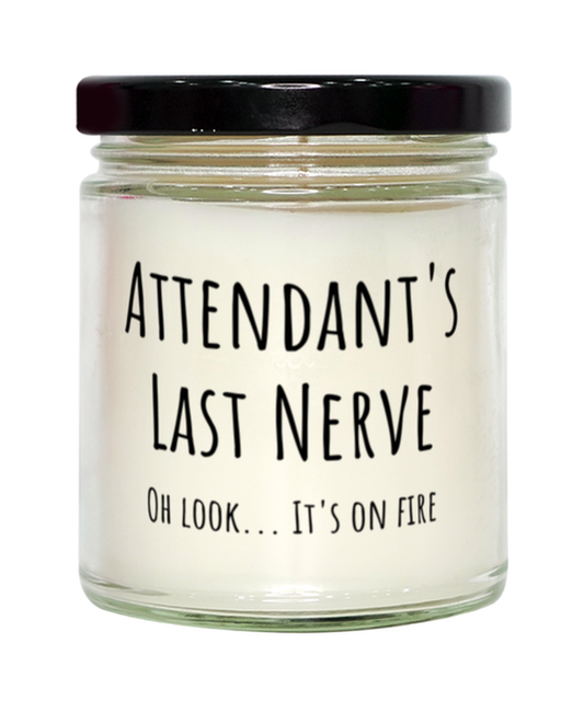 Funny Attendants Last Nerve Candle Gift For Attendant Birthday