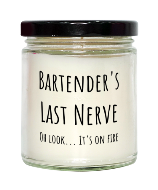 Funny Bartenders Last Nerve Candle Gift For Bartender Birthday