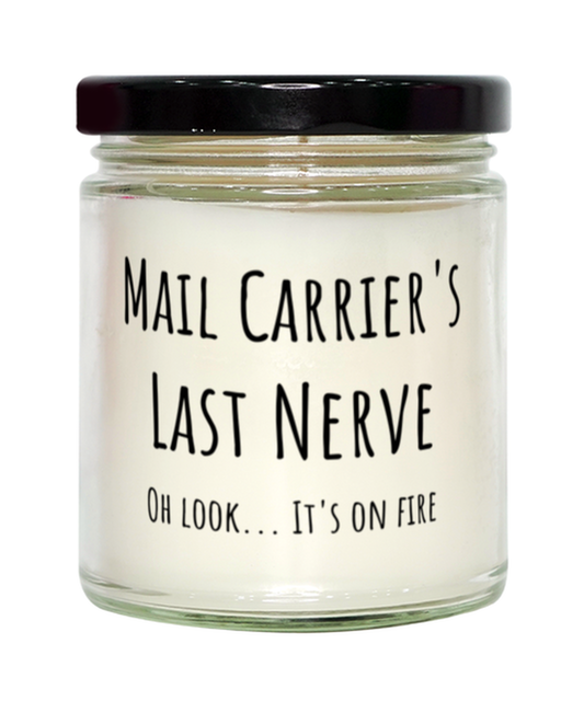 Funny Mail Carriers Last Nerve Candle Gift For Mail Carrier Birthday