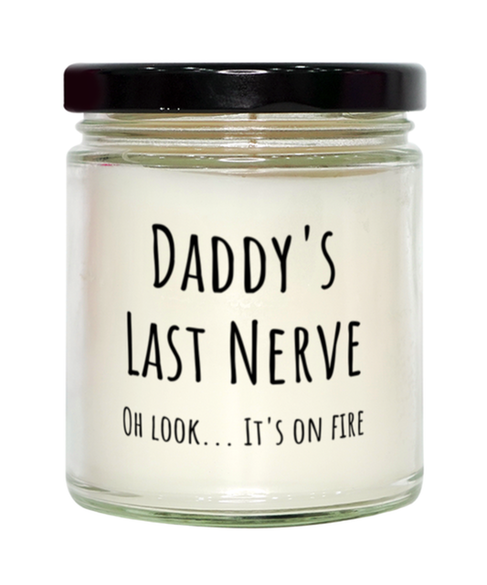 Funny Daddys Last Nerve Candle Gift For Daddy Birthday