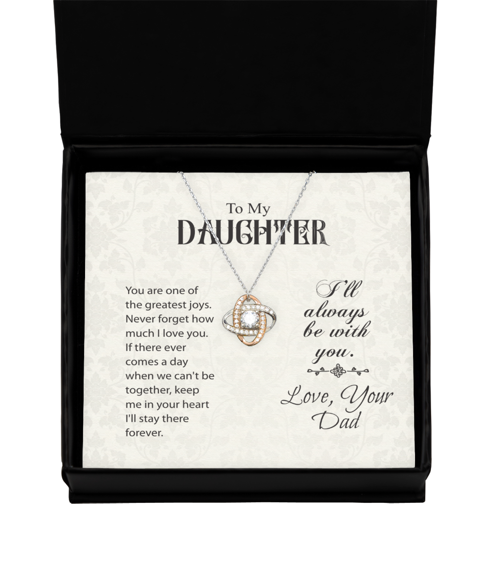 To My Daughter Love Knot Rose Gold Necklace, Daughter Gift From Dad, Dad to Daughter Jewelry Gift, Birthday Gift For Daughter