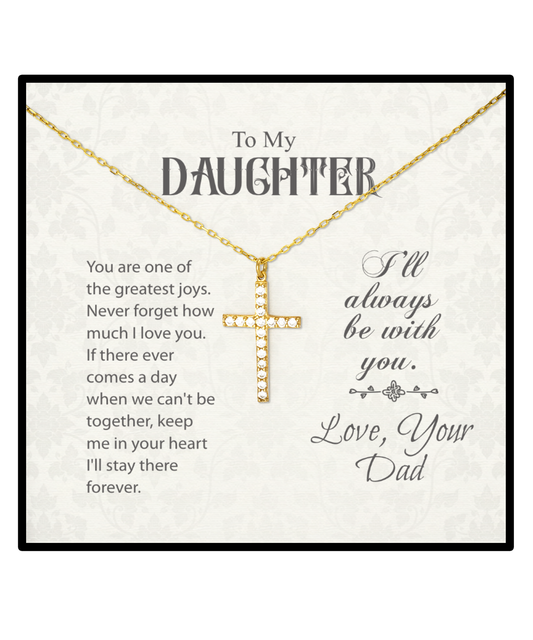 To My Daughter Crystal Gold Cross Necklace, Daughter Gift From Dad, Dad to Daughter Jewelry Gift, Birthday Gift For Daughter