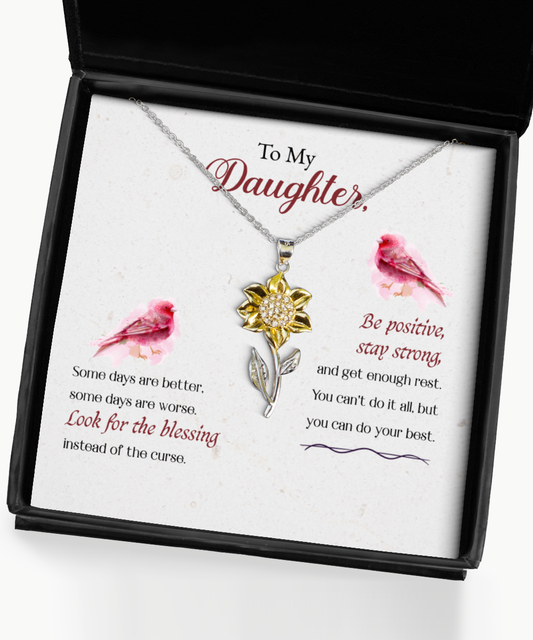 To My Strong Daughter, Sunflower Pendant Necklace For Daughter, Best Gift To My Daughter, Jewelry Message Card For Daughter