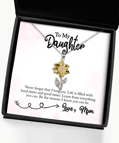 Inspirational Gift To My Daughter From Mom, Sunflower Pendant Necklace For Daughter, Mom To Daughter Love Gift, Jewelry For Daughter