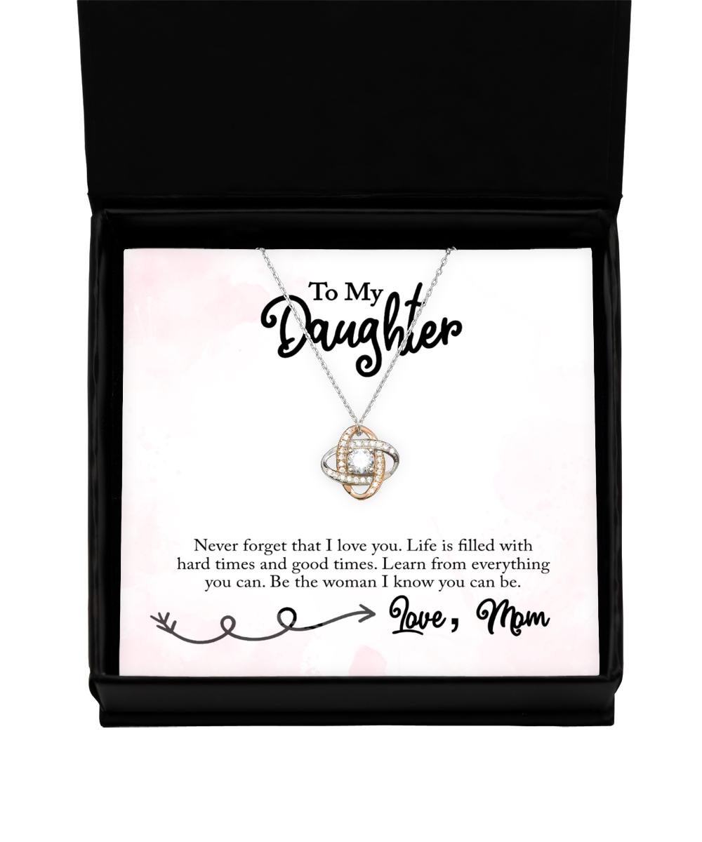 Inspirational Gift To My Daughter From Mom, Love Knot Rose Gold Necklace For Daughter, Mom To Daughter Love Gift, Jewelry For Daughter